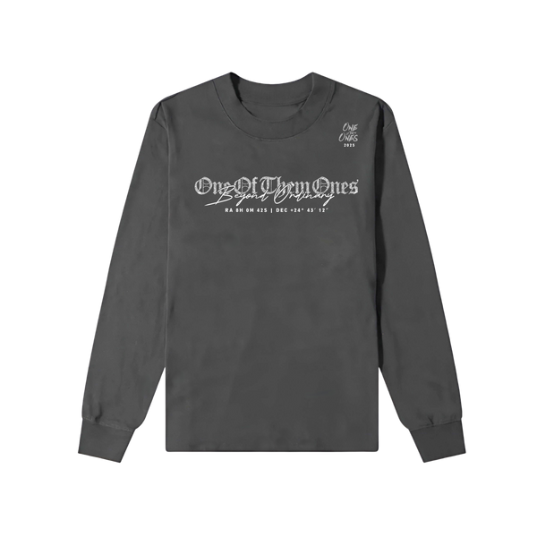 One Of Them Ones Beyond Ordinary LongSleeve