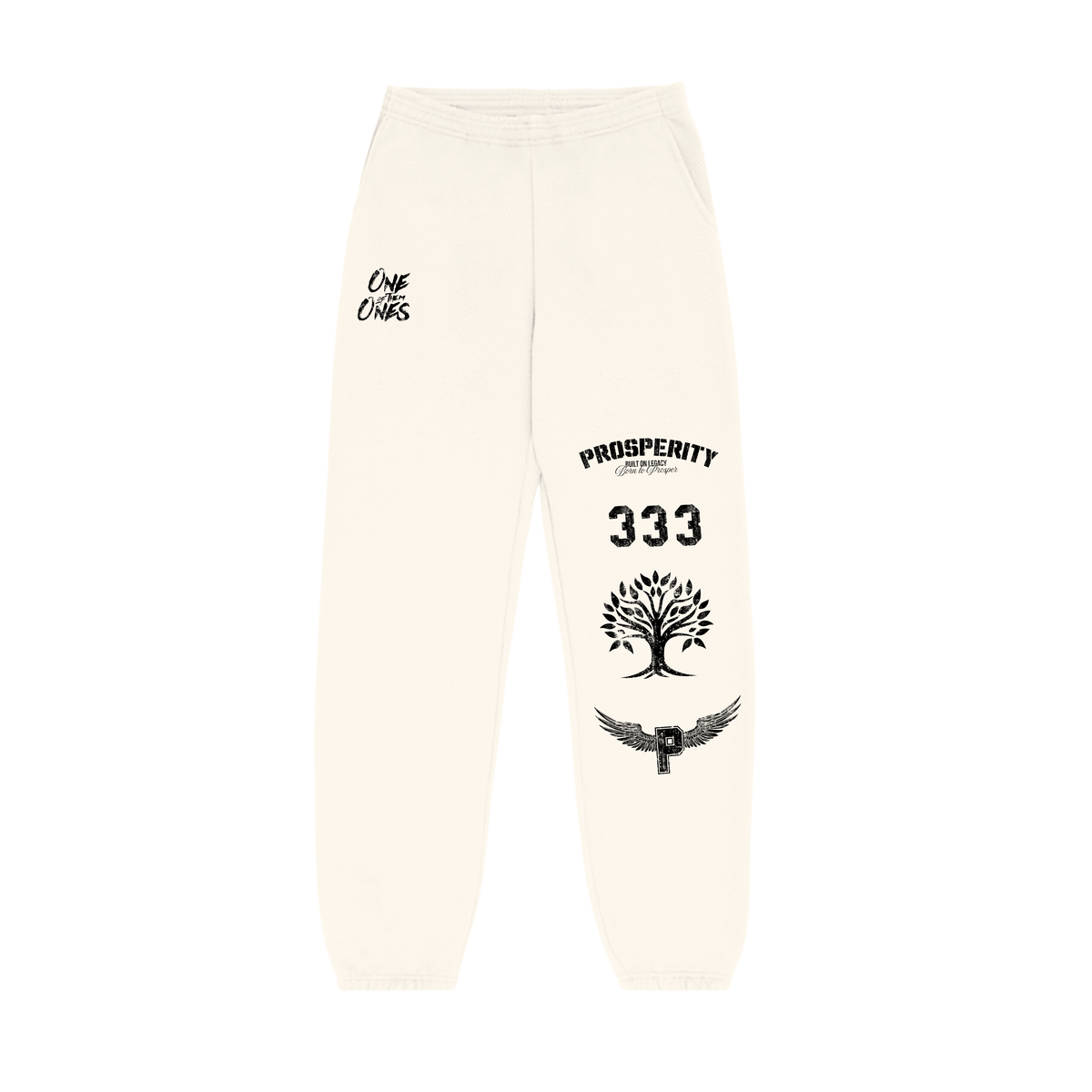 One Of Them Ones Prosperity Sweats