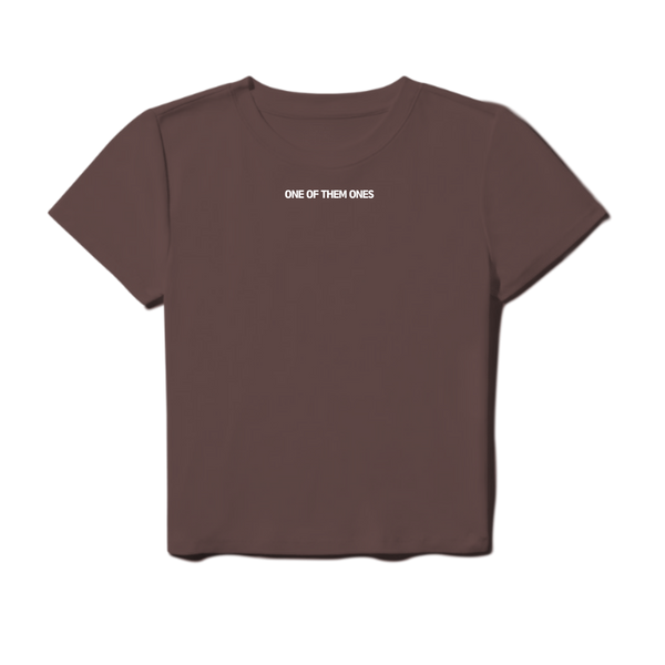 One Of Them Ones Women's Baby Tee