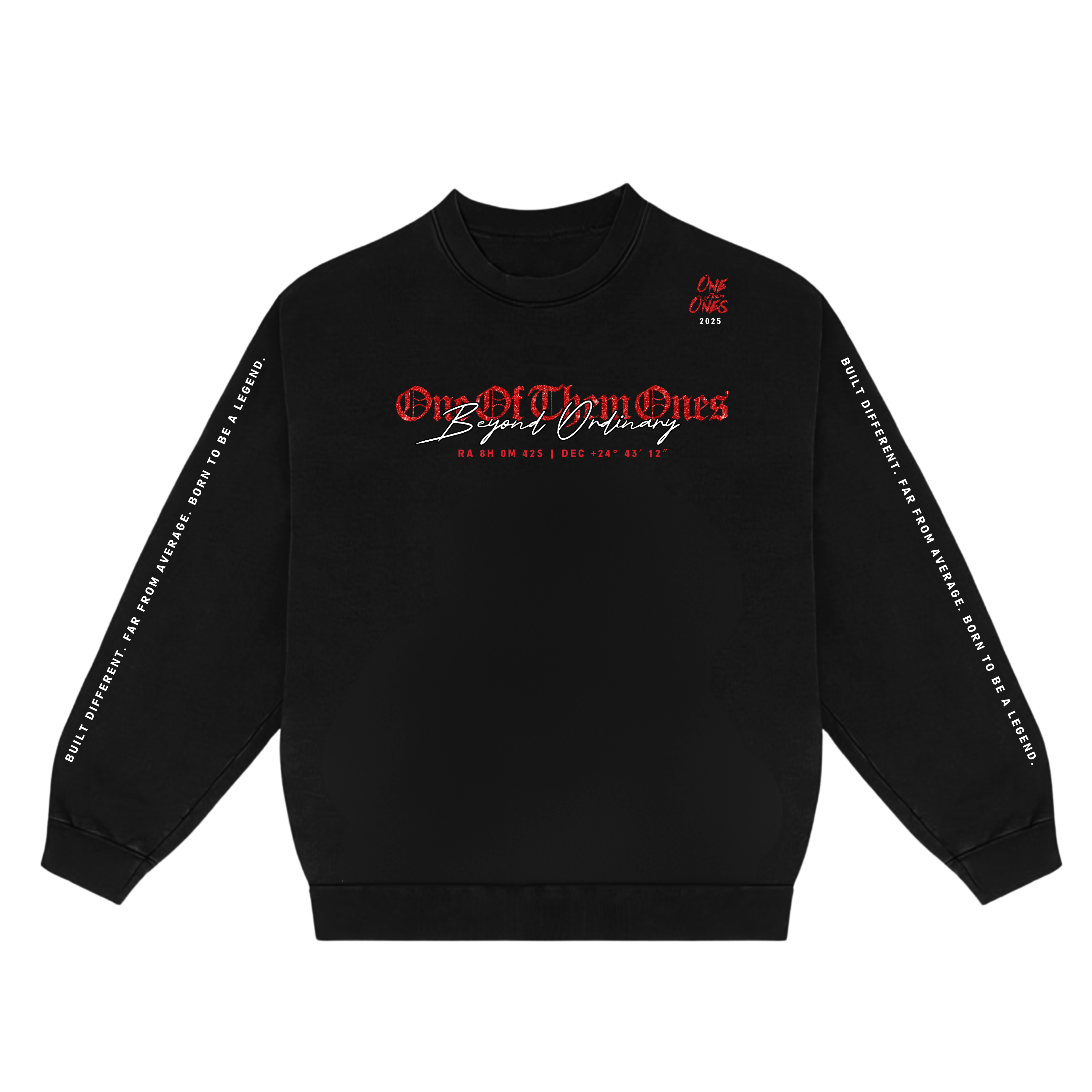 One Of Them Ones Beyond Ordinary Crewneck