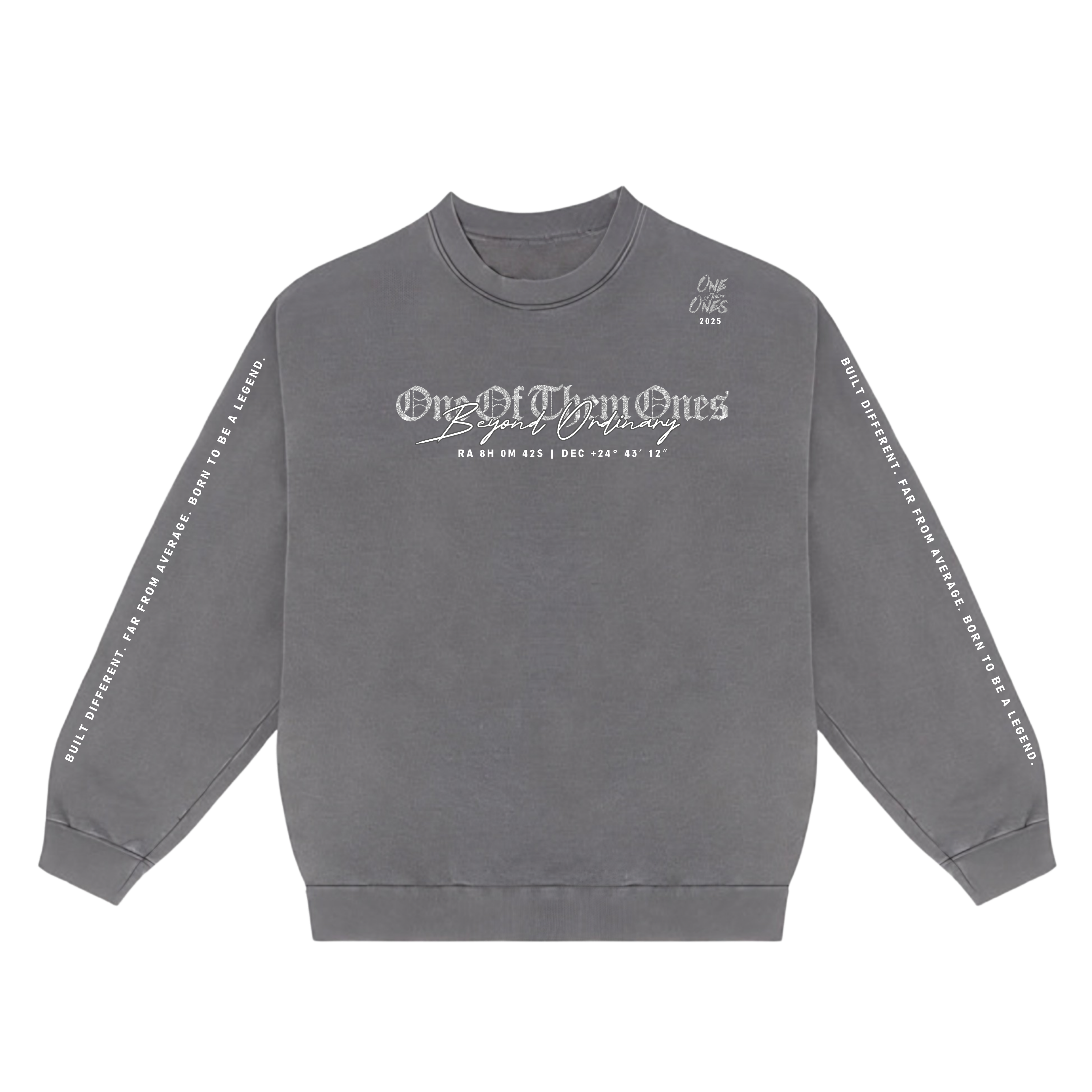 One Of Them Ones Beyond Ordinary Crewneck