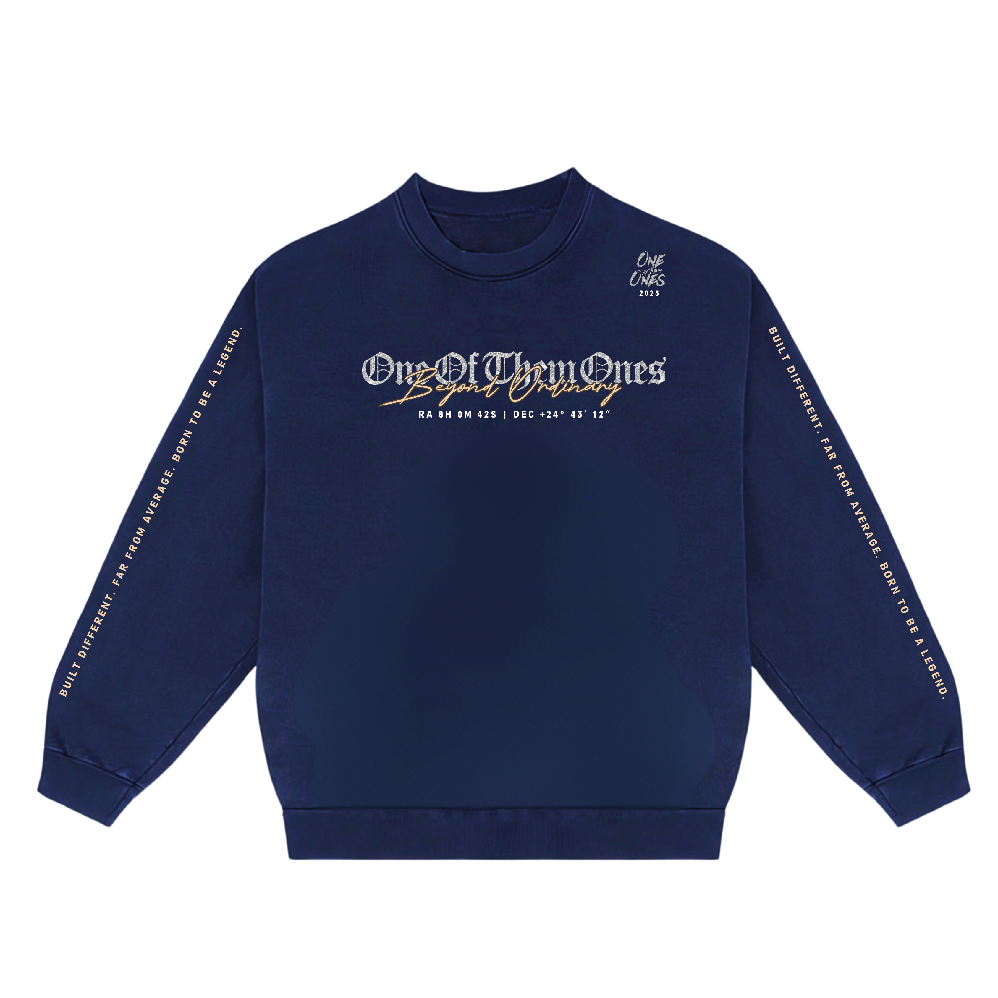 One Of Them Ones Beyond Ordinary Crewneck