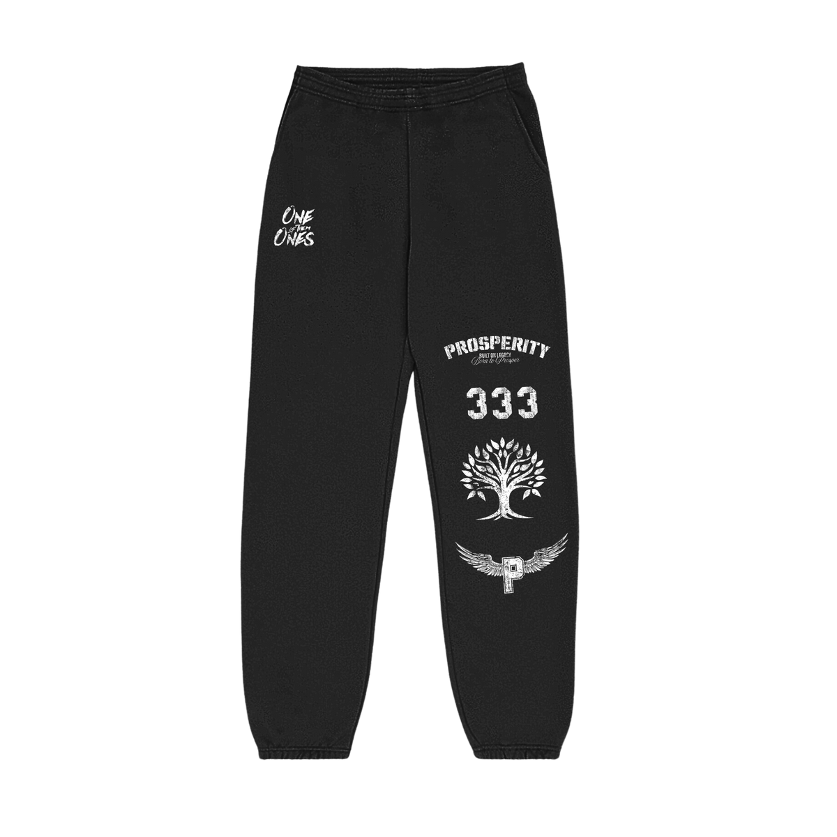 One Of Them Ones Prosperity Sweats