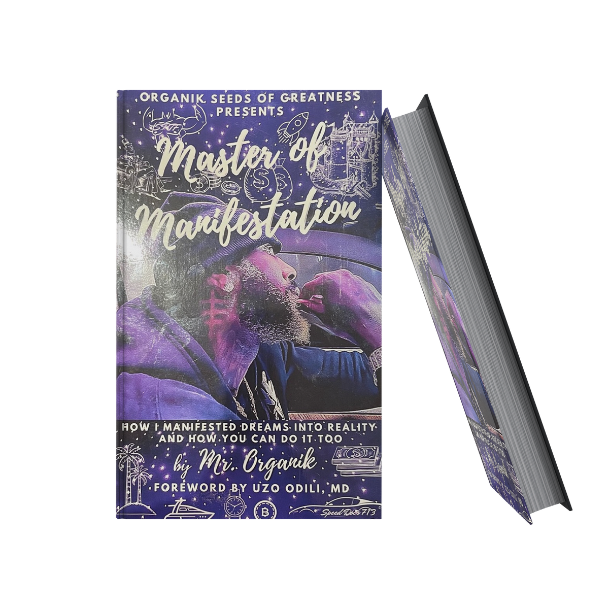 Organik Lyfestyle - "Master Of Manifestation" Book Signed Copy