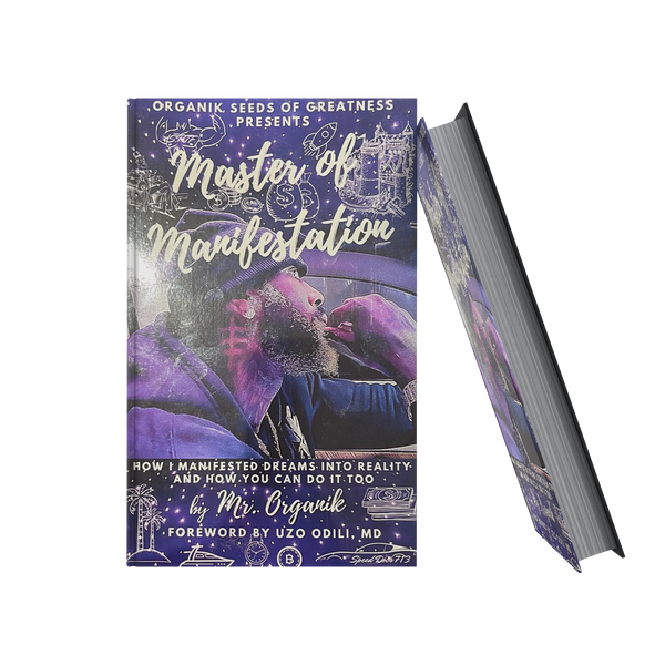 Organik Lyfestyle - "Master Of Manifestation" Book Signed Copy